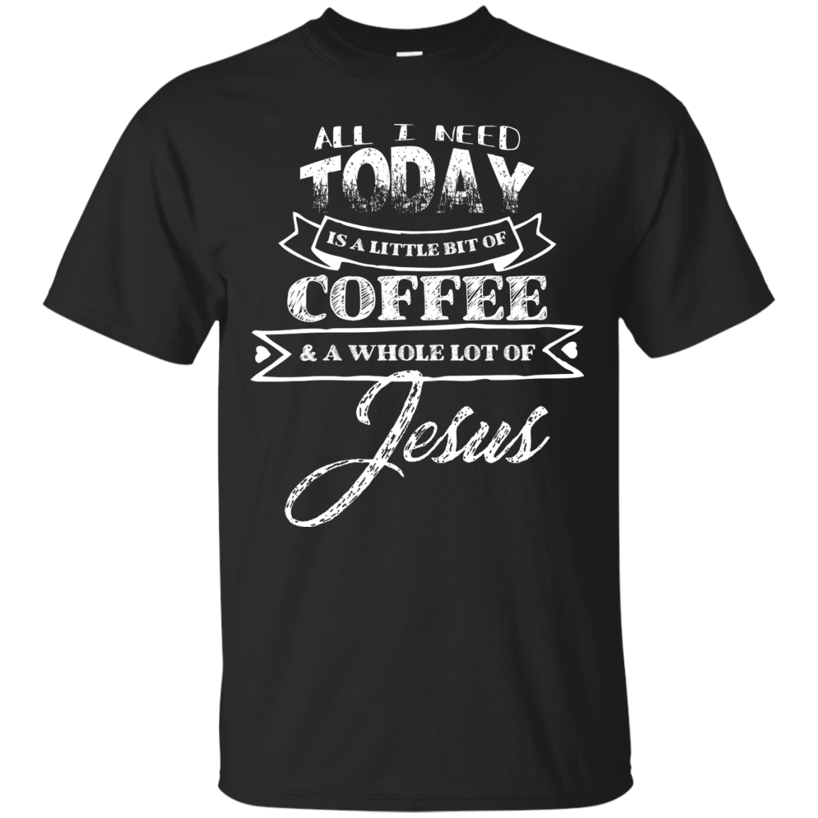 All I Need is Coffee and Jesus