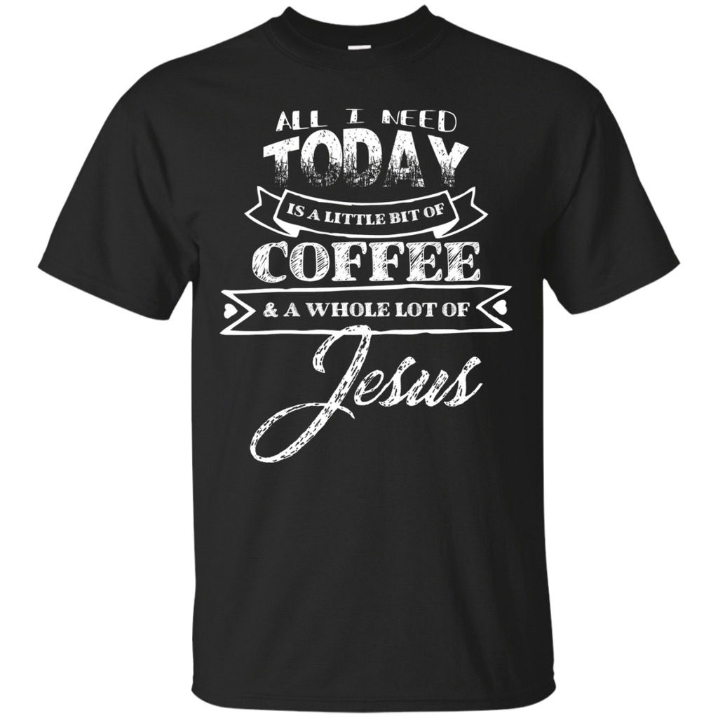 All I Need is Coffee and Jesus