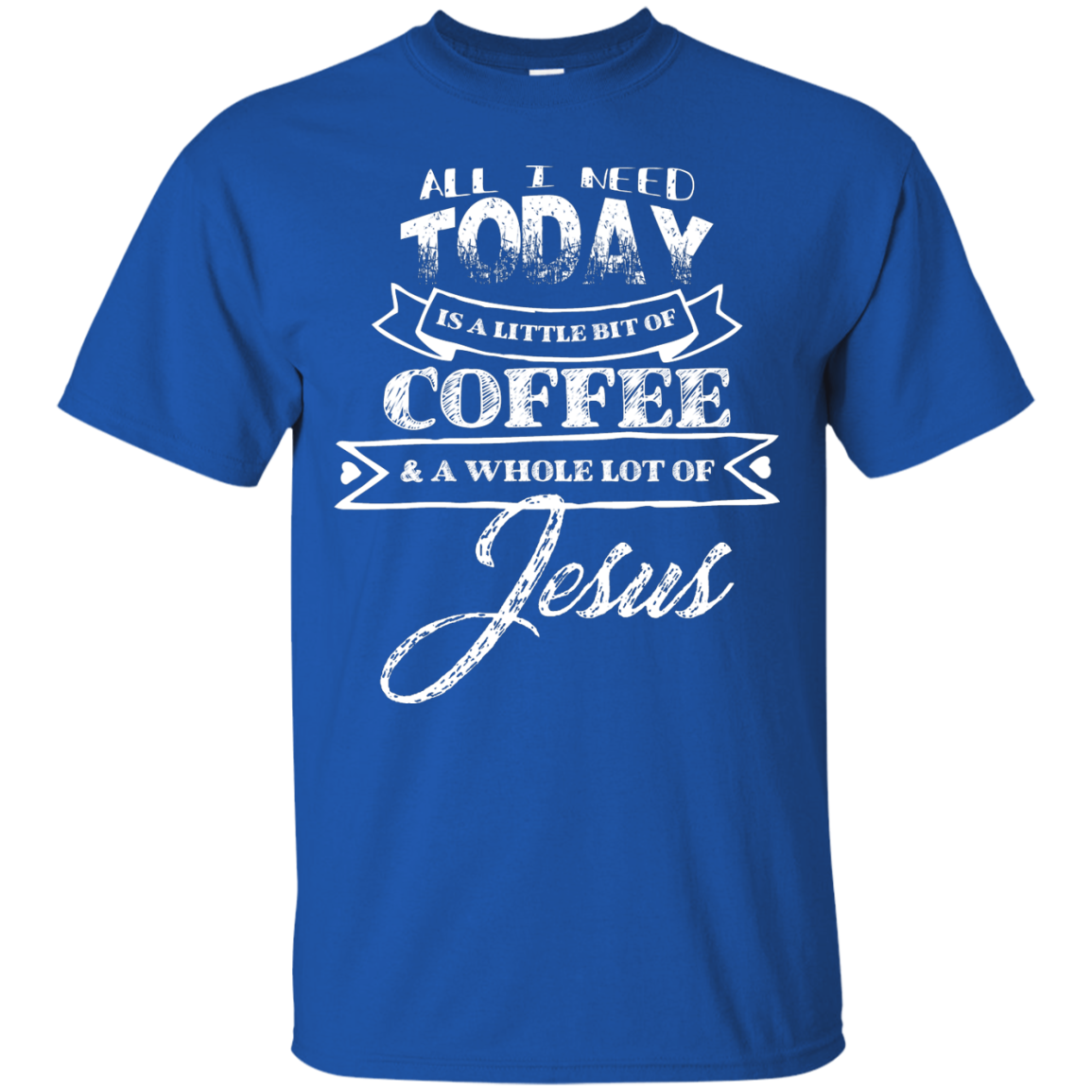 All I Need is Coffee and Jesus