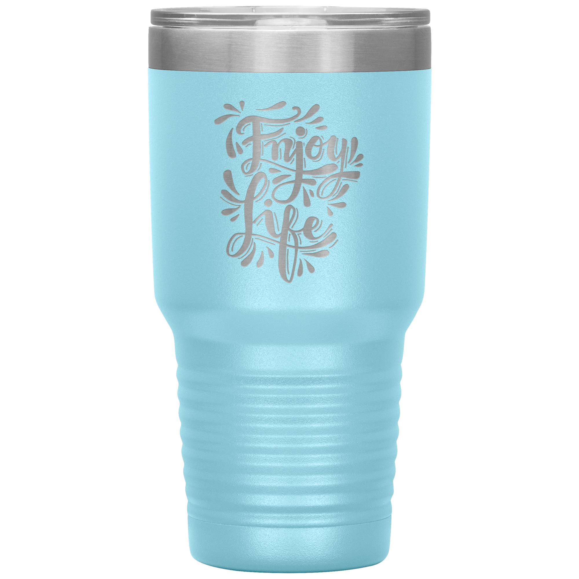 Enjoy Life Tumbler